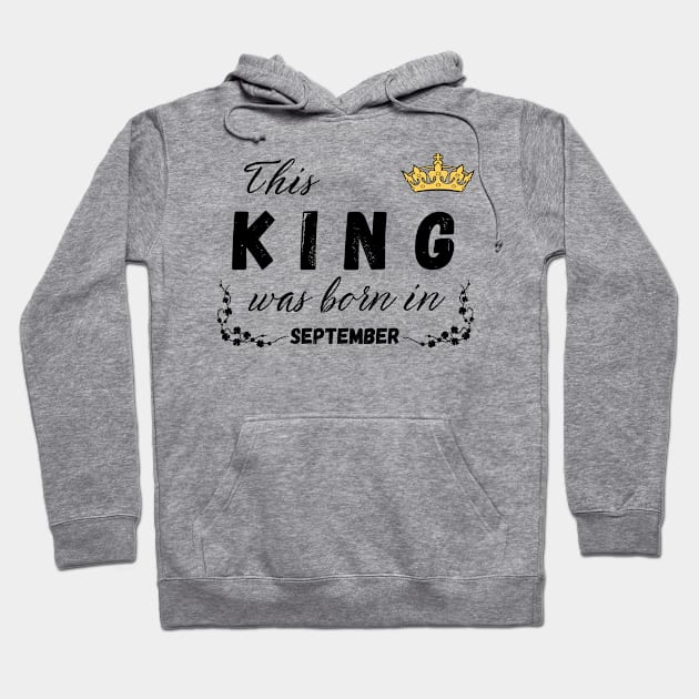 King born in September Hoodie by Kenizio 